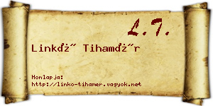 Linkó Tihamér névjegykártya